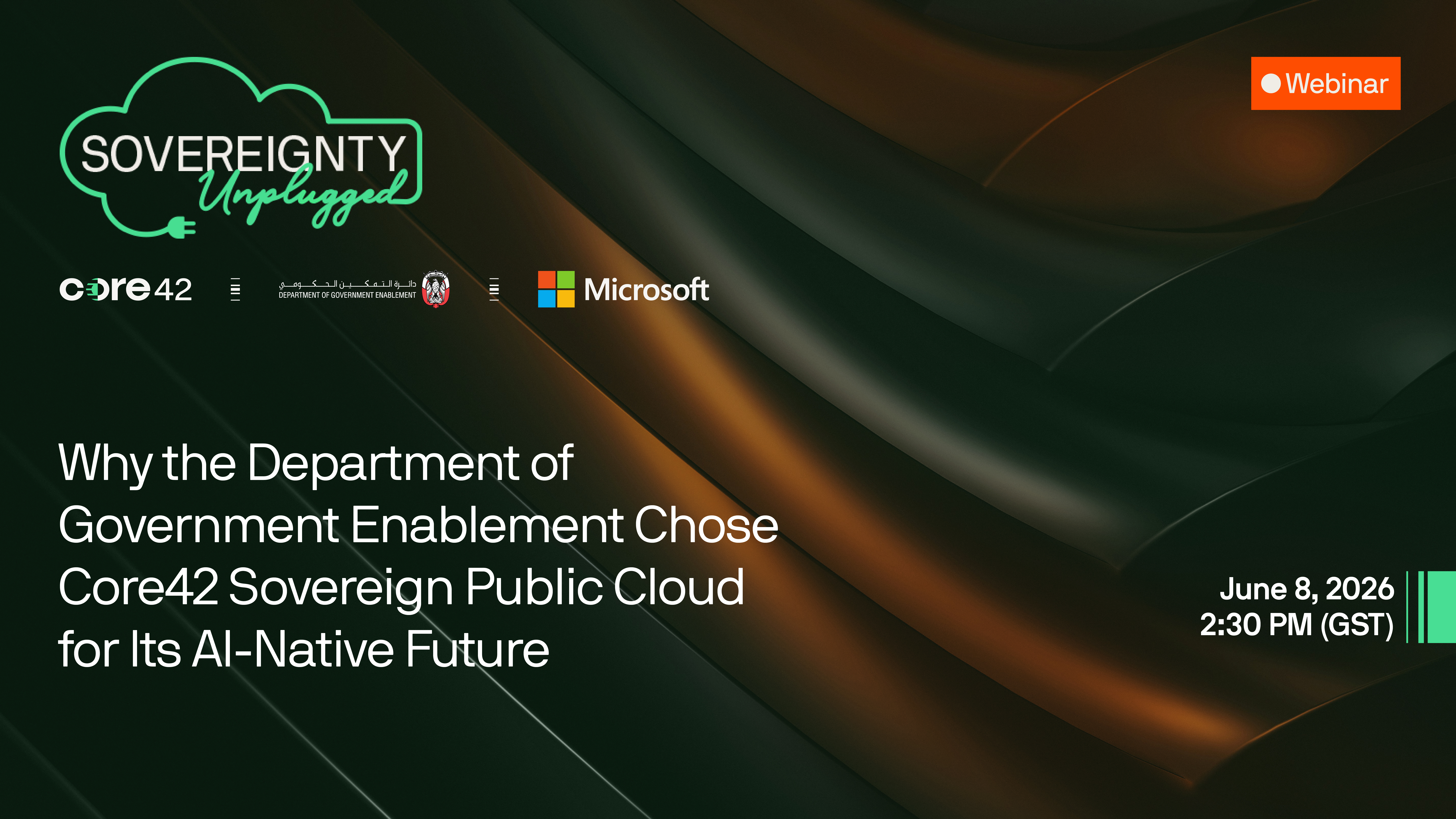 Why the Department of Government Enablement Chose Core42 Sovereign Public Cloud for Its AI-Native Future&nbsp;