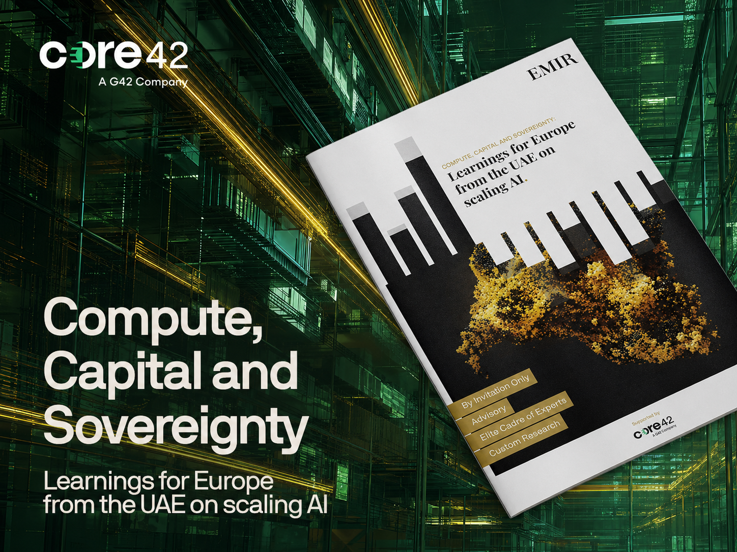 Compute, Capital and Sovereignty: Learnings for Europe from the UAE on Scaling AI — EMIR x Core42 thought leadership report cover.